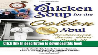 Books Chicken Soup for the Golden Soul: Heartwarming Stories About People 60 and Over (Chicken
