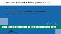 [Full] The Buy or Lease Decision: An Enhanced Theoretical Model Based on Empirical Analyses with