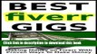 [Read PDF] Fiverr-Best Gigs to Make Money on Fiverr With Proven Money Making Gigs And Ways for