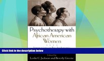 READ FREE FULL  Psychotherapy with African American Women: Innovations in Psychodynamic