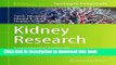 [Popular Books] Kidney Research: Experimental Protocols (Methods in Molecular Biology) Free Online