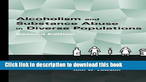 Ebook Alcoholism and Substance Abuse in Diverse Populations Free Online