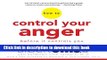 [Popular Books] How to Control Your Anger Before It Controls You Free Online