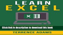 [Popular Books] Excel: Learn How To Use Excel For Beginners Free Download