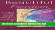 Ebook Beautiful Freedom: a 4 week journey toward radical body-love and passionate living Full