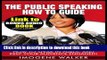 [Read PDF] The Public Speaking How to Guide - How to Speak in Public and Keep Your Audience