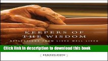 Books Keepers of The Wisdom Daily Meditations: Reflections From Lives Well Lived (Hazelden