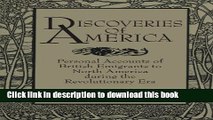 Books Discoveries of America: Personal Accounts of British Emigrants to North America during the
