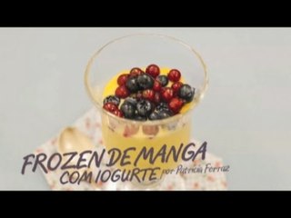 Prato do dia | Frozen de manga