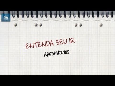 Aposentados têm isenção adicional no IR a partir dos 65 anos