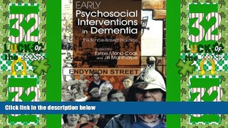 Big Deals  Early Pyschosocial Interventions in Dementia: Evidence-Based Practice  Free Full Read