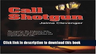 Ebook Call Shotgun Full Online