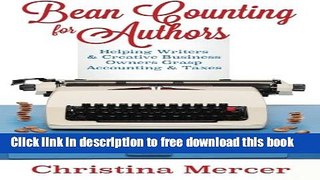 [Full] Bean Counting for Authors: Helping Writers   Creative Business Owners Grasp Accounting