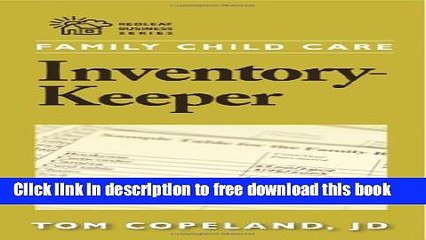 [Full] Family Child Care Inventory-Keeper: The Complete Log for Depreciating and Insuring Your