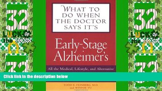 Big Deals  What To Do When The Doctor Says It s Early Stage Alzheimer s: All the Medical,