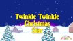 NEW XMAS SONGS   Twinkle Twinkle Christmas Star   Christmas Songs 2015