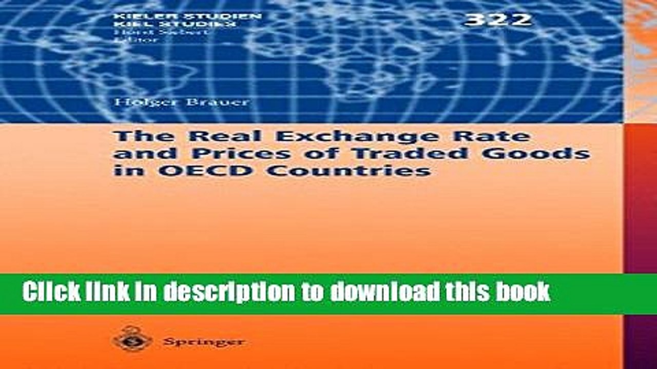 [PDF] The Real Exchange Rate and Prices of Traded Goods in OECD Countries (Kieler Studien - Kiel