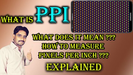 What is PPI? What does it mean?| How to Measure Pixels Per Inch? Explained