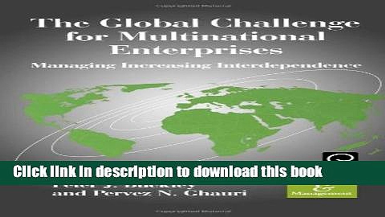 Download The Global Challenge for Multinational Enterprises (International Business and