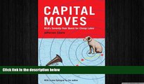 FREE PDF  Capital Moves: RCA s Seventy-Year Quest for Cheap Labor (with a New Epilogue) READ ONLINE