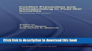 Books Conflict Prevention and Peace-building in Post-War Societies: Sustaining the Peace Full Online