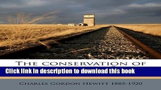 Ebook The Conservation of the Wild Life of Canada Full Online