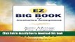 Ebook The EZ Big Book of Alcoholics Anonymous: Same Message-Simple Language Free Online