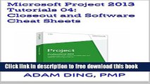 [Full] Microsoft Project 2013 Tutorials 04: Closeout and Software Cheat Sheets (PMP Toolbox
