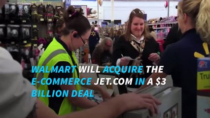 Walmart is spending $3 billion to buy Jet.com
