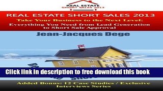 [Full] Short Sales 2013: Real Estate Short Sales 2013 Online New
