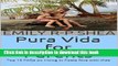 [PDF] Pura Vida for Parents: Top 15 FAQs on Living in Costa Rica with Kids E-Book Free