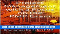 [Full] Project Management with a Focus on the PMP Exam: Based on the 5th Edition of the PMBOK