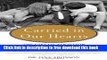 [Full] Carried in Our Hearts: The Gift of Adoption: Inspiring Stories of Families Created Across