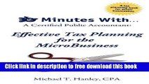 [Full] 30 Minutes With...a Certified Public Accountant: Effective Tax Planning for the