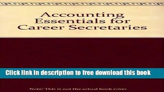 [Full] Accounting Essentials for Career Secretaries Free New