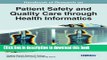 [PDF] Handbook of Research on Patient Safety and Quality Care Through Health Informatics [Free