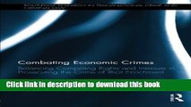 Ebook Combating Economic Crimes: Balancing Competing Rights and Interests in Prosecuting the Crime