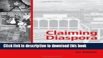Ebook Claiming Diaspora: Music, Transnationalism, and Cultural Politics in Asian/Chinese America