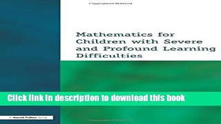 Ebook Mathematics for Children with Severe and Profound Learning Difficulties Full Online
