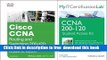 [Download] Cisco CCNA Routing and Switching 200-120, MyITCertificationLab Library Bundle Full