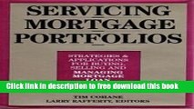 [Full] Servicing Mortgage Portfolios: Strategies   Applications for Buying, Selling and Managing