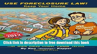 [Full] Use Foreclosure Law!: Second Edition - 2012 Online New