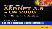 [Popular Books] Beginning ASP.NET 3.5 in C# 2008: From Novice to Professional (Expert s Voice in