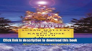 [Popular Books] A Montana Mavericks Christmas: Married in WhitehornBorn in Whitehorn Full Online