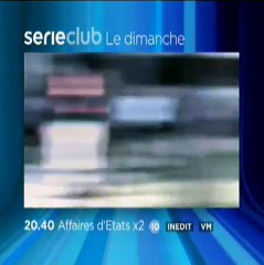 Retrouvez Affaires d'états dès le 5 avril à 20h40 sur Série Club.