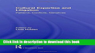 Books Cultural Expertise and Litigation: Patterns, Conflicts, Narratives Full Online