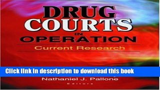 Ebook Drug Courts in Operation: Current Research Full Online