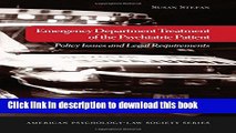 Books Emergency Department Treatment of the Psychiatric Patient: Policy Issues and Legal