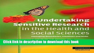 Books Undertaking Sensitive Research in the Health and Social Sciences: Managing Boundaries,