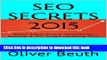 [Read PDF] SEO SECRETS 2015: Expert Search Engine Optimization Methods   SEO Google Marketing 2015